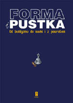 Forma i Pustka. Od buddyzmu do nauki i z powrotem